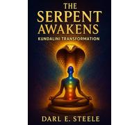 The Serpent Awakens: Kundalini Transformation