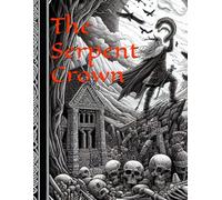 The Serpent Crown