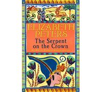 The Serpent on the Crown (Amelia Peabody)