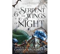 The Serpent & the Wings of Night