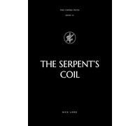 The Serpent's Coil (The Forge Path)