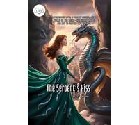 The Serpent's Kiss