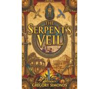 The Serpent's Veil: An Interactive Game Book for Kids 9-12 (Select Your Own Adventure)