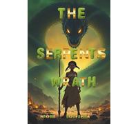 The Serpents Wrath (Tales from Africa)