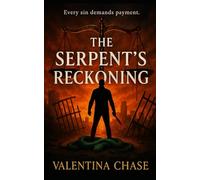The Serpents's Reckoning (Serpent's Game)