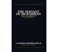 The Servant of Ar-Rahman Testament: A Memoir (2)