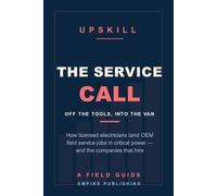 The Service Call: How Licensed Electricians Land OEM Field Service Jobs in Critical Power - Switchgear, Breakers, and the Companies That Hire (A Field Guide)