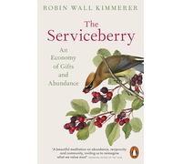 The Serviceberry: An Economy of Gifts and Abundance