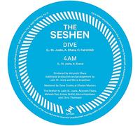 The Seshen - Dive / 4AM (7")