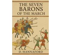 The Seven Barons of the March (Deaths Mistress Chronicles)
