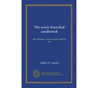 The seven-branched candlestick: the schooldays of the young American Jew