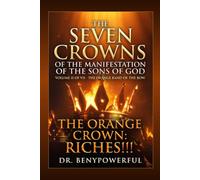 THE SEVEN CROWNS OF THE MANIFESTATION OF THE SONS OF GOD VOLUME II OF VII (1)