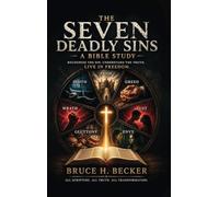 The Seven Deadly Sins: A Bible Study