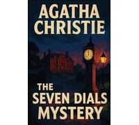 The Seven Dials Mystery
