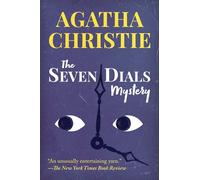 The Seven Dials Mystery (Agatha Christie Library)