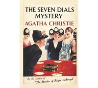 The Seven Dials Mystery (Skylark Classics)