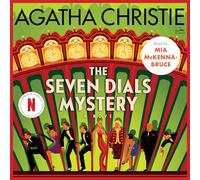 The Seven Dials Mystery: The Official Authorized Edition: 2 (Superintendent Battle)