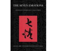 The Seven Emotions: Psychology and Health in Ancient China