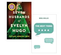 The Seven Husbands of Evelyn Hugo by Taylor Jenkins Reid & The Next Thing by Mira Hollis 2 Books Colletion Set
