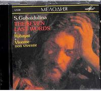 The Seven Last Words - Rubayat - Vivente-Non Vivente