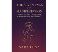The Seven Laws Of Manifestation (ebook)