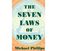 The Seven Laws of Money (Shambhala Pocket Classics)