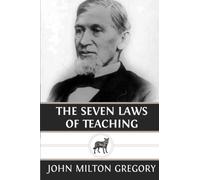 The Seven Laws of Teaching