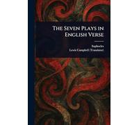 The Seven Plays in English Verse