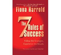 The Seven Rules Of Success