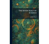 The Seven Seals of Science