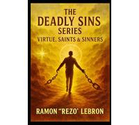 The Seven Sins Series: Virtue, Saints & Sinners: Trilogy (The Seven Deadly Sins Series)