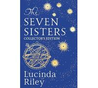 The Seven Sisters. Collector's Edition: Lucinda Riley: 1