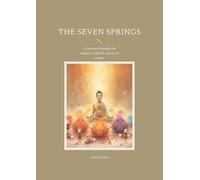 The Seven Springs: A journey through the chakras with the power of scents
