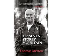 The Seven Storey Mountain
