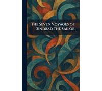 The Seven Voyages of Sindbad the Sailor