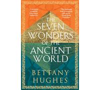 The Seven Wonders Of The Ancient World