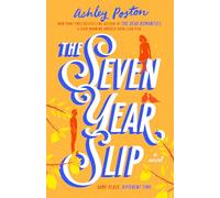 The Seven Year Slip