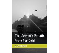 The Seventh Breath: Poems from Delhi