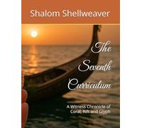 The Seventh Curriculum: A Witness Chronicle of Coral, Rift and Glyph (Floridian Firesong)
