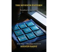 The Seventh Pattern: Book Three of the Cartographer Cipher Trilogy (The Spiral Continuum)