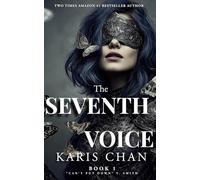 The Seventh Voice BOOK 1: Dark Romantasy Completed Series (Glass of God)