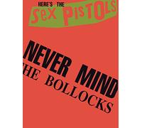 The Sex Pistols – Never Mind The Bollocks