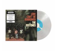 The Sextones - LOVE CAN'T BE BORROWED (CLEAR VINYL) [Vinilo]