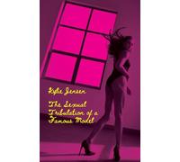 The Sexual Tribulation of a Famous Model