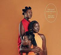 The Sey Sisters - We Got Your Back [Vinilo]