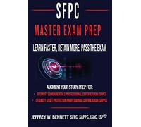 The SFPC Master Exam Prep - Learn Faster, Retain More, Pass the Exam