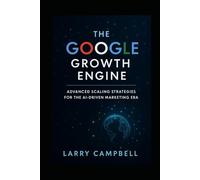 The SGE Survival Playbook: Defending Your Traffic, Monetization & Legacy in Google’s AI-Driven Search Economy (ScaleSavvy Solutions)