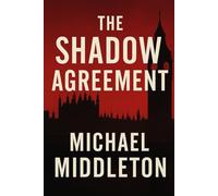The Shadow Agreement (The Hollow State Trilogy)