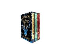 The Shadow and Bone Trilogy Boxed Set: Shadow and Bone, Siege and Storm, Ruin and Rising: 1-3