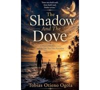 The Shadow And The Dove